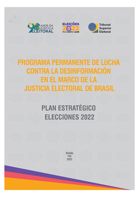 Programa Permanente de Lucha contra la Desinformación - Plan Estratégico Elecciones 2022